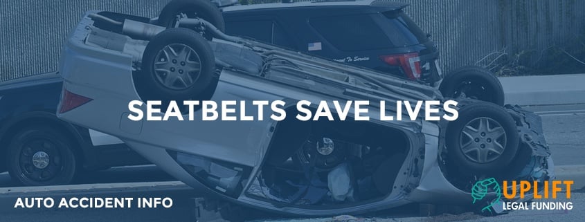 Wear a seat belt. It's the law and it is proven to save many lives