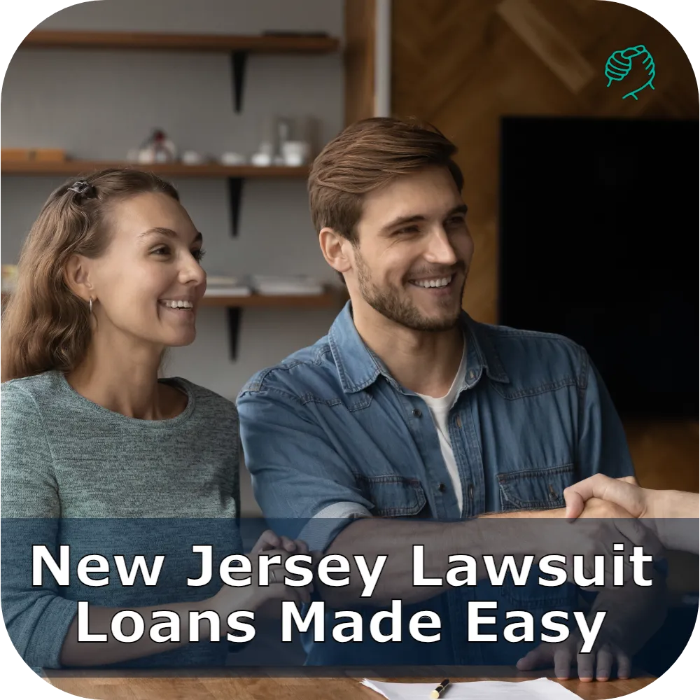 New Jersey Lawsuit Loans Made Easy