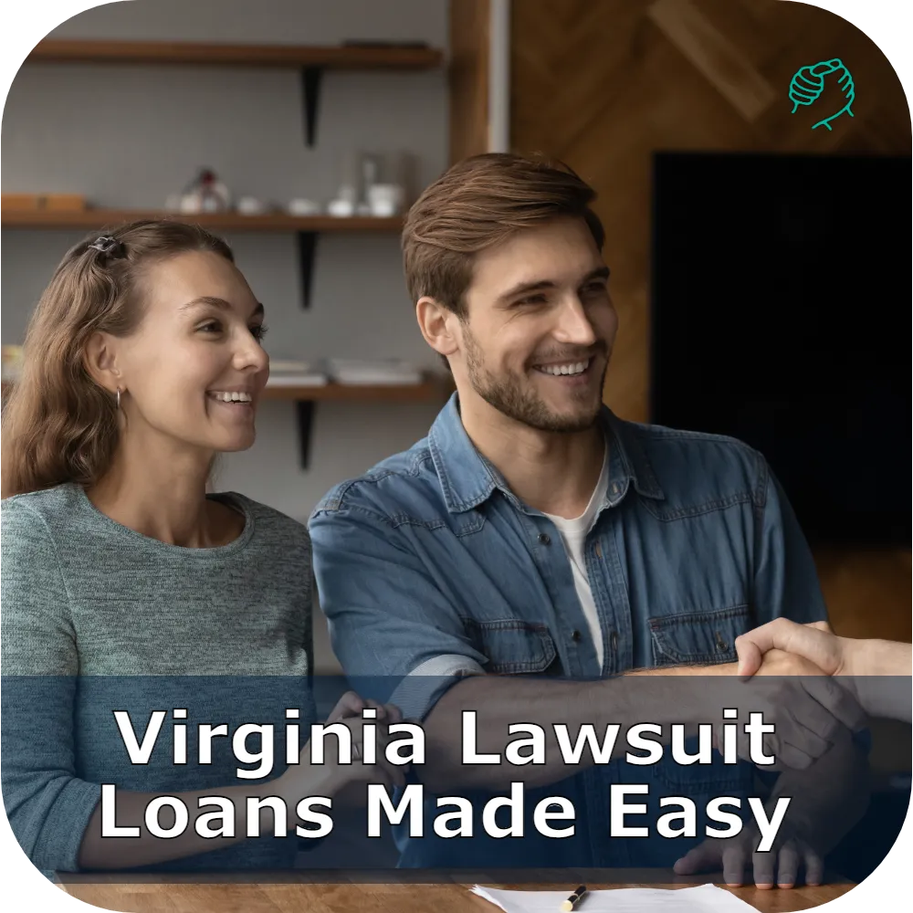 Virginia Lawsuit Loans Made Easy